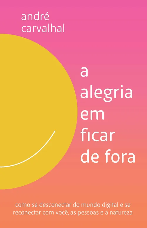 Cover image of A alegria em ficar de fora