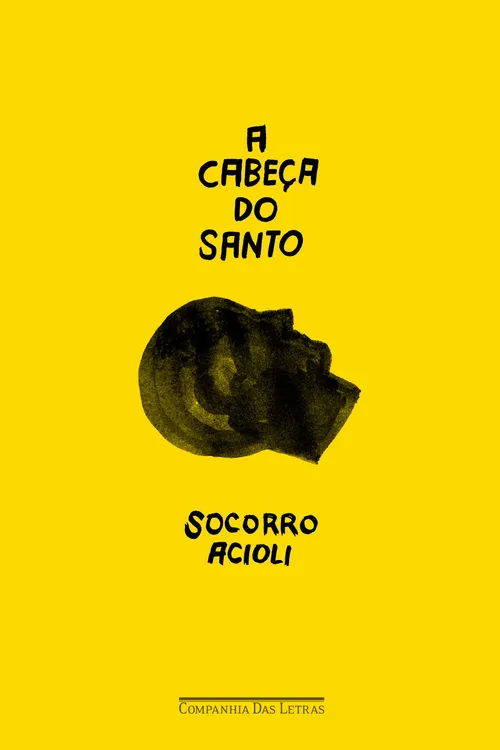 Cover image of A Cabeça do Santo