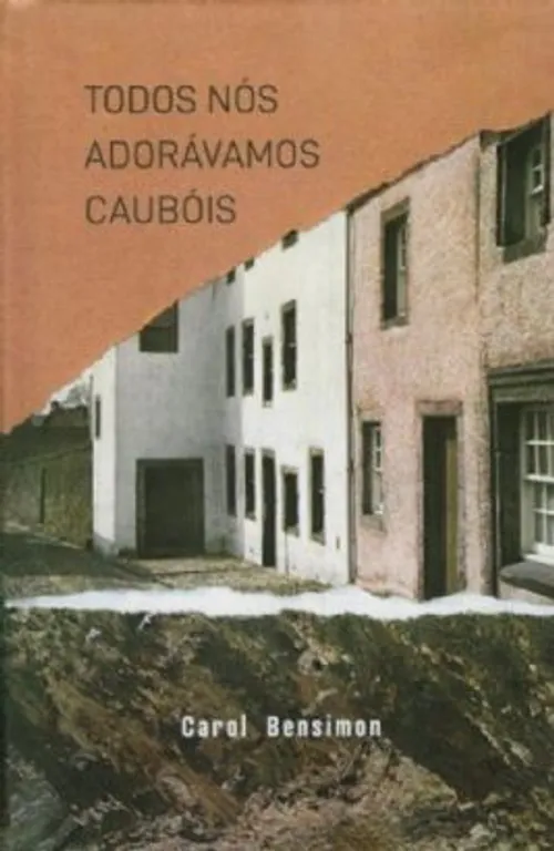 Cover image of Todos Nós Adorávamos Caubóis